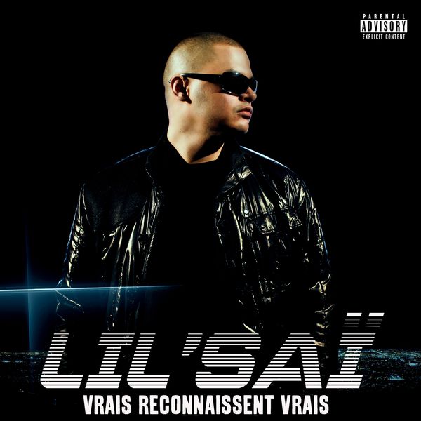 Lil Sai  - V.R.V (Vrais Reconnaissent Vrais)