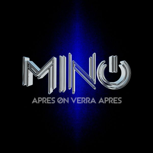 Mino  - Apres On Verra Apres