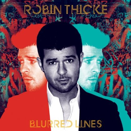 Robin Thicke  - For The Rest Of My Life
