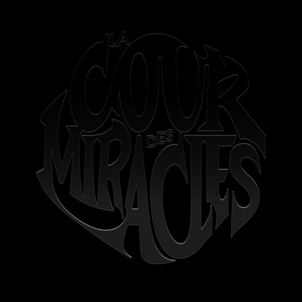 S.Pri Noir - La Cour des Miracles