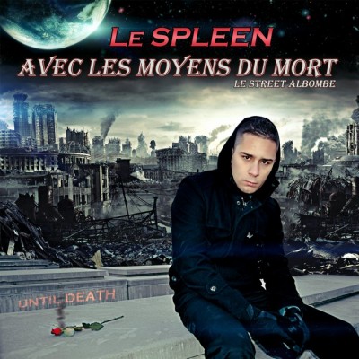 Spleen  ft Nakk Mendosa  & Tetris Syzif  - N'oublies Pas