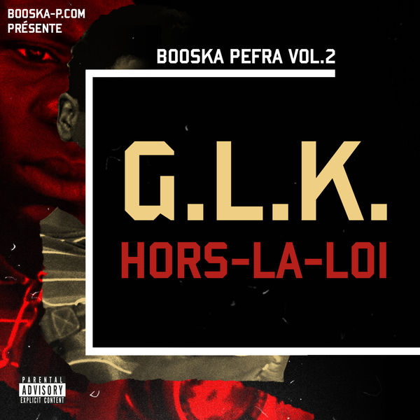 GLK  - Hors La Loi