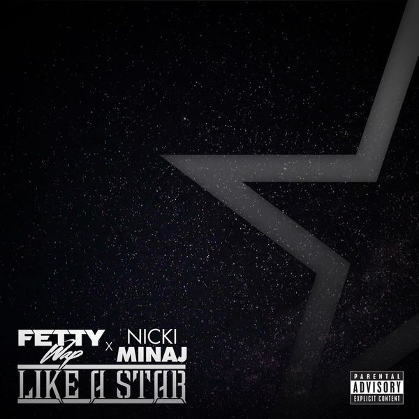 Fetty Wap  ft Nicki Minaj  - Like A Star