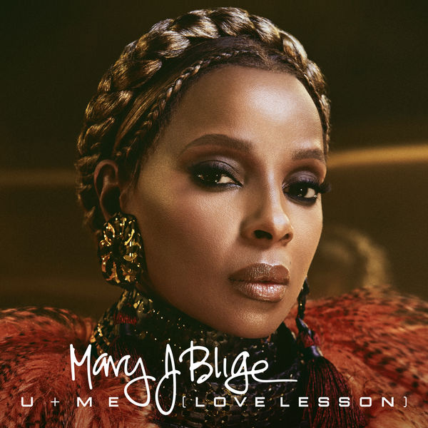 Mary J Blige  - U Me (Love Lesson)