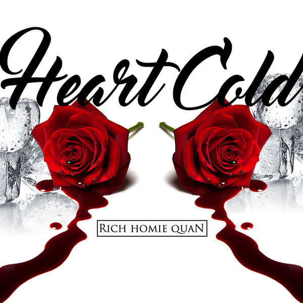 Rich Homie Quan  - Heart Cold