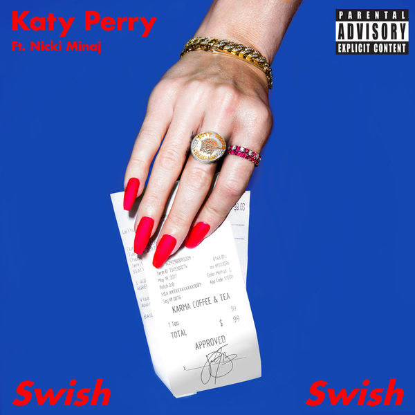 Katy Perry  ft Nicki Minaj  - Swish Swish