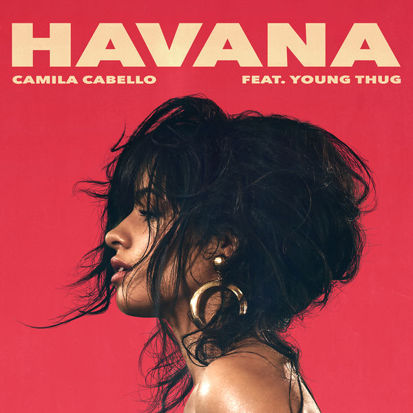 Camila Cabello  ft Young Thug  - Havana