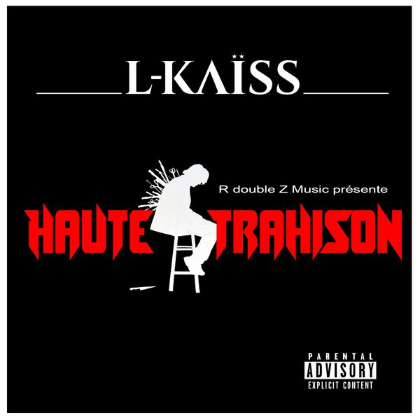 L-Kaiss  - Haute Trahison