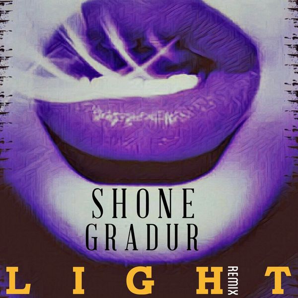 Shone [Holocost]  ft Gradur  - Light (REMIX)