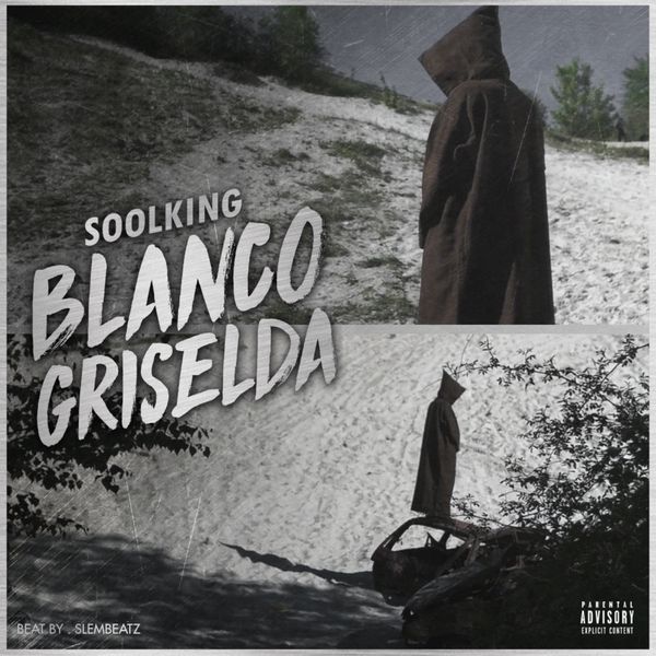 Soolking  - Blanco Griselda