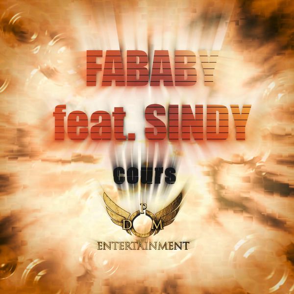 Fababy  ft Sindy  - Cours