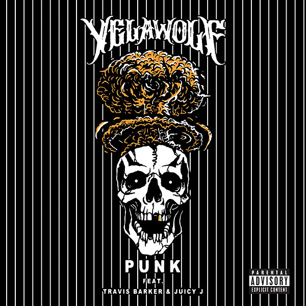YelaWolf  ft Travis Barker  & Juicy J  - Punk
