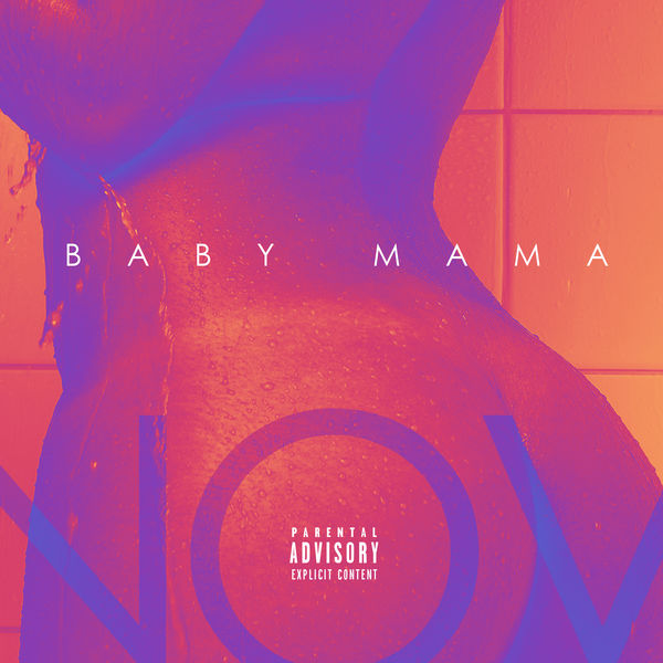 Nov  - Baby Mama
