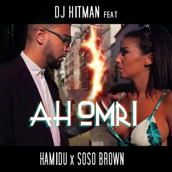 Hamidu  ft Soso Brown  - Ah Omri