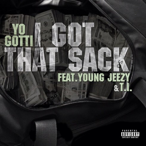 Yo Gotti  ft Jeezy  & T.I.  - I Got Dat Sack (REMIX)