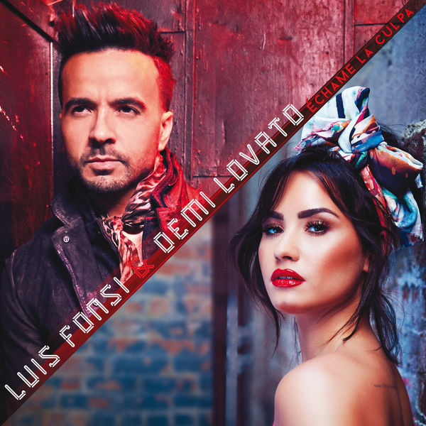 Luis Fonsi  ft Demi Lovato  - Echame La Culpa
