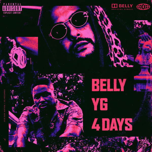 Belly  ft YG  - 4 Days