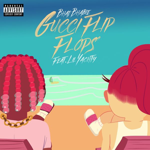 Bhad Bhabie  ft Lil Yachty  - Gucci Flip Flops