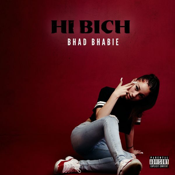 Bhad Bhabie  - Hi Bich