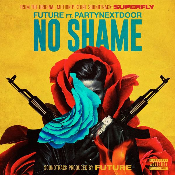Future  ft PARTYNEXTDOOR  - No Shame
