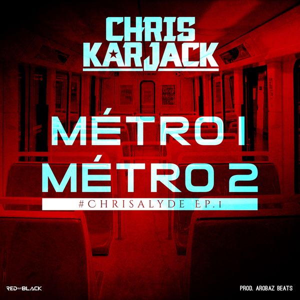 Chris Karjack  - Metro 1 Metro 2