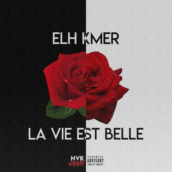 Elh Kmer  - La Vie Est Belle