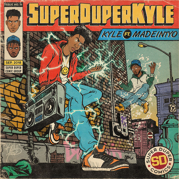 Kyle  ft MadeinTYO  - SUPERDUPERKYLE