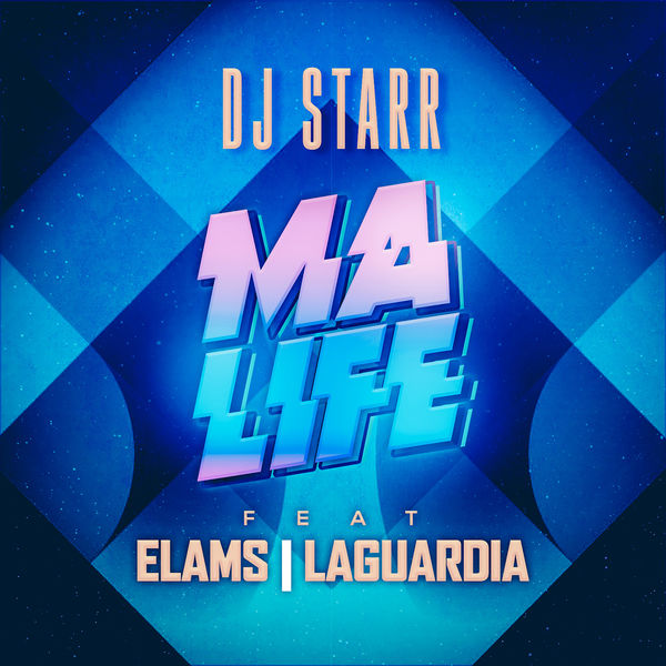 Elams  ft Laguardia  - Ma Life