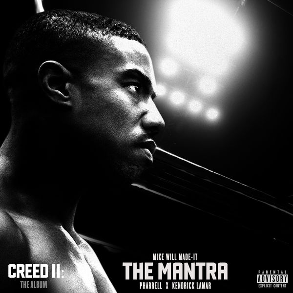 Pharrell Williams  ft Kendrick Lamar  - The Mantra