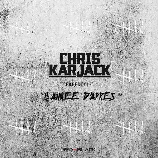 Chris Karjack  - L'Annee d'Apres