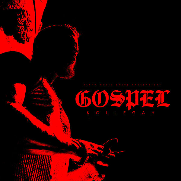 Kollegah  - Gospel