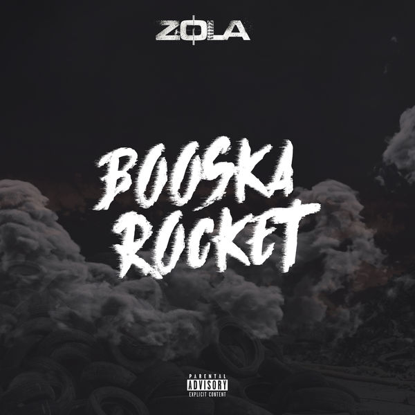 Zola  - Booska Rocket