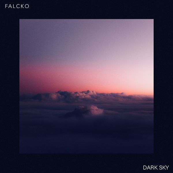 Falcko  - Dark Sky