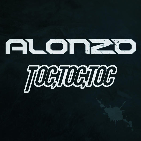 Alonzo [Psy 4 Rime]  - Toc Toc Toc