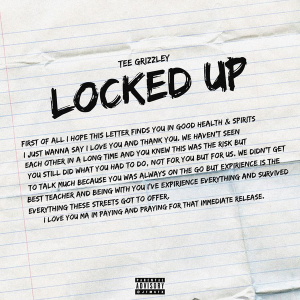Tee Grizzley  - Locked Up