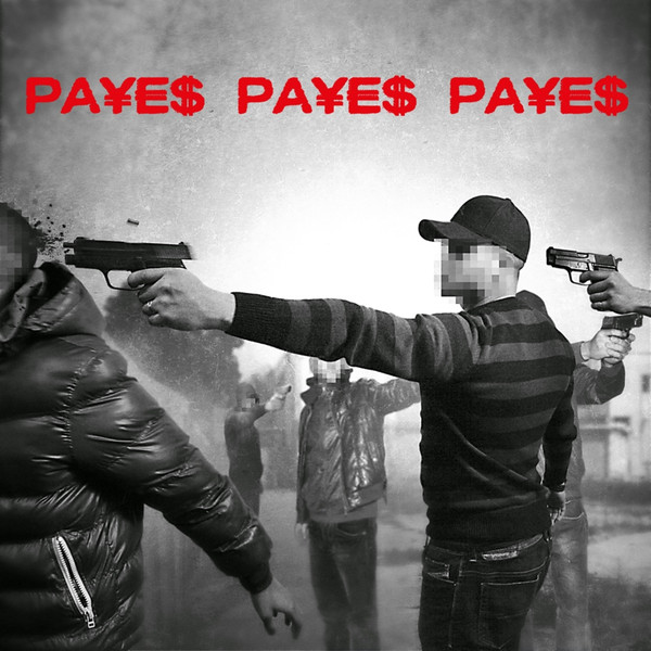 N'Or  - Payes, Payes, Payes