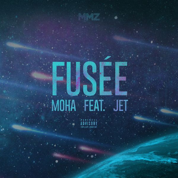 MMZ  ft Jet  - Fusee