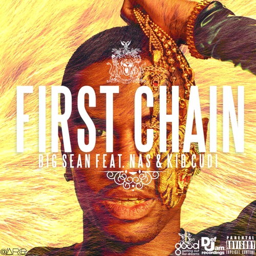 Big Sean  ft Nas  & Kid Cudi  - First Chain
