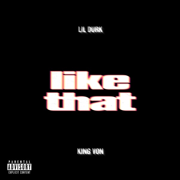 Lil Durk  ft King Von  - Like That