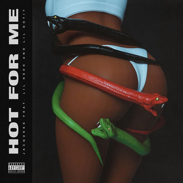 Jacquees  ft Lil Keed  & Lil Gotit  - Hot For Me