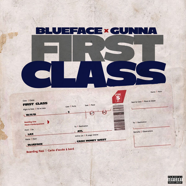 Blueface  ft Gunna  - First Class