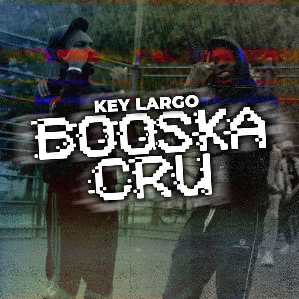 Key Largo  - Booska Cru