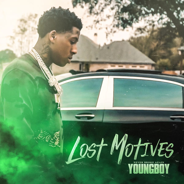YoungBoy Never Broke Again  - Lost Motives