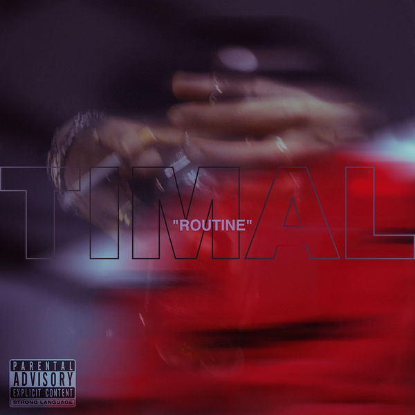 Timal  - Routine