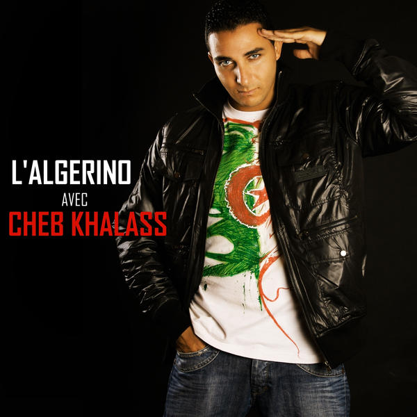 L'Algerino  ft Cheb Khalass  - Halla Style