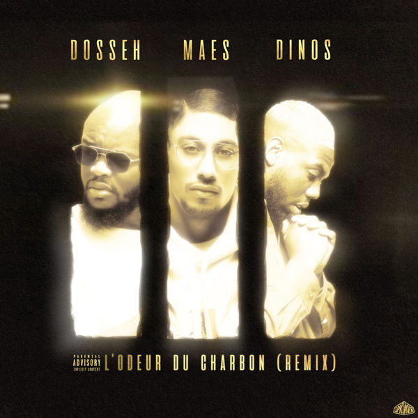 Dosseh  ft Maes  & Dinos  - L'Odeur Du Charbon (REMIX)