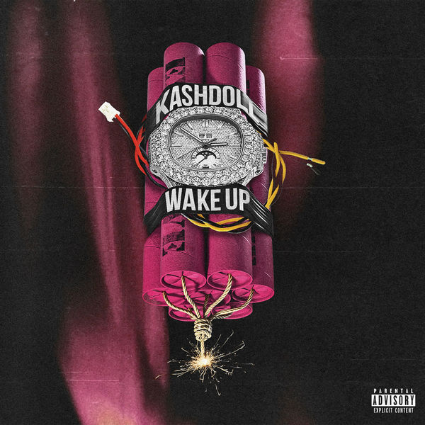 Kash Doll  - Wake Up