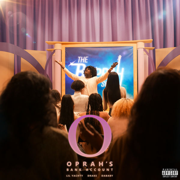 Lil Yachty  ft DaBaby  & Drake  - Oprah's Bank Account