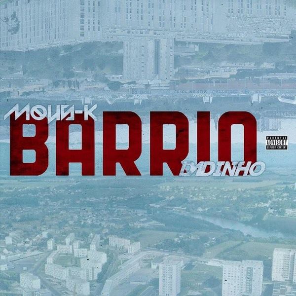 Mous-K  ft Dadinho  - Barrio