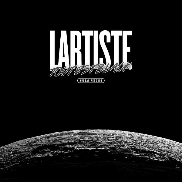 Lartiste  - Tout Est Black